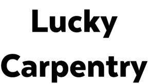 Lucky Carpentry (o/a 1239018 Ontario Ltd.)